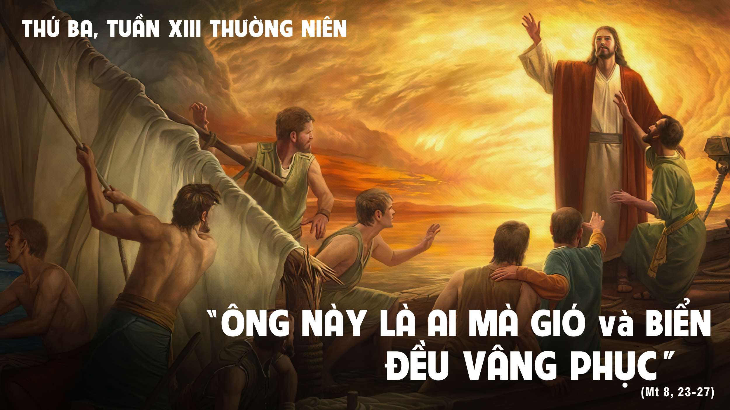 Thứ Ba Tuần XIII Mùa Thường Niên - Năm C